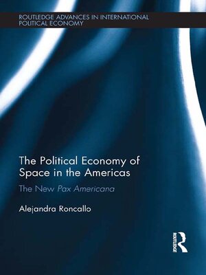 cover image of The Political Economy of Space in the Americas